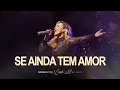 Download Lagu Wanessa Camargo - Se Ainda Tem Amor (Lado B - Ao Vivo)