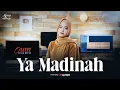Lagu ALMA ESBEYE - YA MADINAH