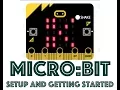 Micro bit Setup and Getting Started