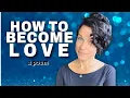 Download Lagu Love, Loving Yourself, Being Love 