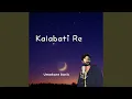 Download Lagu Kalabati Re
