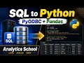 How to Read SQL Data in Python Using PyODBC and Pandas