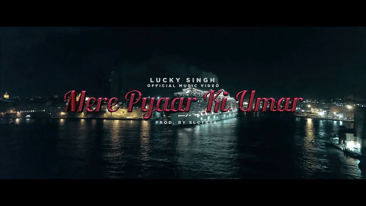 LUCKY SINGH - MERE PYAAR KI UMAR | PROD. SLCTBTS ( OFFICIAL MUSICVIDEO)