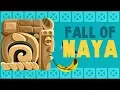 Why did the Maya civilization collapse