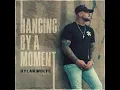 Hanging By A Moment