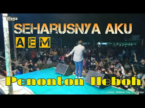 Download MP3 SEHARUSNYA AKU ~AEM Om Allena Sengawang