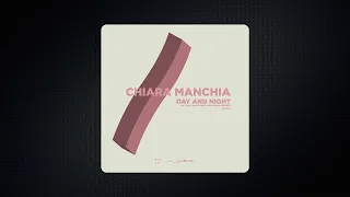 Download Chiara Manchia - Day and Night (Paul Quzz Remix) MP3