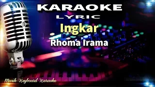 Download Ingkar Karaoke Tanpa Vokal MP3