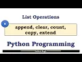 Lists in Python Part 6 use of append count copy extend and clear