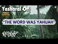 Yasharal Original Music: The Word Was YAHUAH