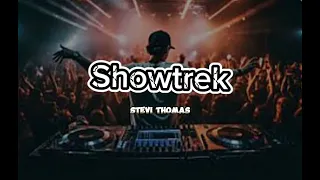 Download SHOWTREK 2 (STEVI THOMA  RMIXX) 2024 MP3