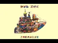 DUB INC - Chaque nouvelle page (Album "Paradise")