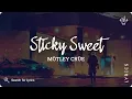 Download Lagu Mötley Crüe - Sticky Sweet (Lyric video for Desktop)