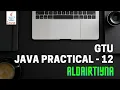 OOP-1 Java Practical-13 GTU Aldairtiyna ADITYA PATEL