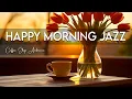 Download Lagu Happy Morning Jazz☕ July Bossa Nova Instrumental \u0026 Relaxing Jazz Music for Working and Studying.