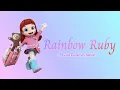 Download Lagu Rainbow Ruby | Lagu Opening Rainbow Ruby | Camellia #rainbowruby