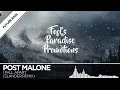 Lagu Post Malone - I Fall Apart (SLANDER Remix)