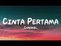 Cinta Pertama - Chaeroel | Lirik Lagu