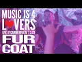 Download Lagu Fur Coat Live at Music is 4 Lovers [2023-07-03 @ Camino Riviera, San Diego] [MI4L.com]