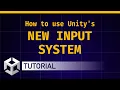 How to use Unity s new input system tutorial