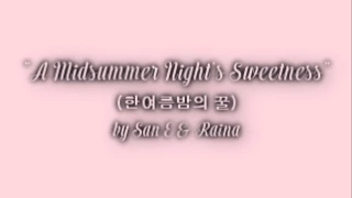 Download [COVER] A Midsummer Night's Sweetness (한여름밤의 꿀) by San E \u0026 Raina_Acoustic Cover by Shin MP3