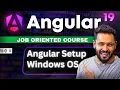 Angular 19 Tutorial in Hindi Angular Installation and Setup in Windows OS