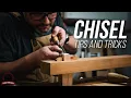 How to Use a Chisel Tips and Tricks for the Beginner to Intermediate Woodworker