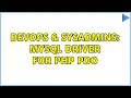 DevOps SysAdmins MySQL Driver for PHP PDO