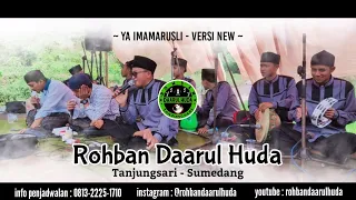 Download Ya imamarusli - Versi New #rohbandaarulhuda MP3