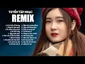 Lagu Lời Tỏ Tình Dễ Thương Remix - Lk Nhạc Trẻ Remix Gây Nghiện Hay Nhất | Nhạc Trẻ Remix 2021