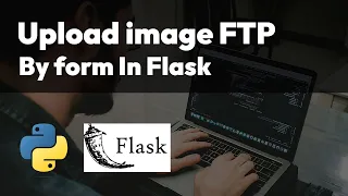 Upload image via FTP by form in Flask Python
