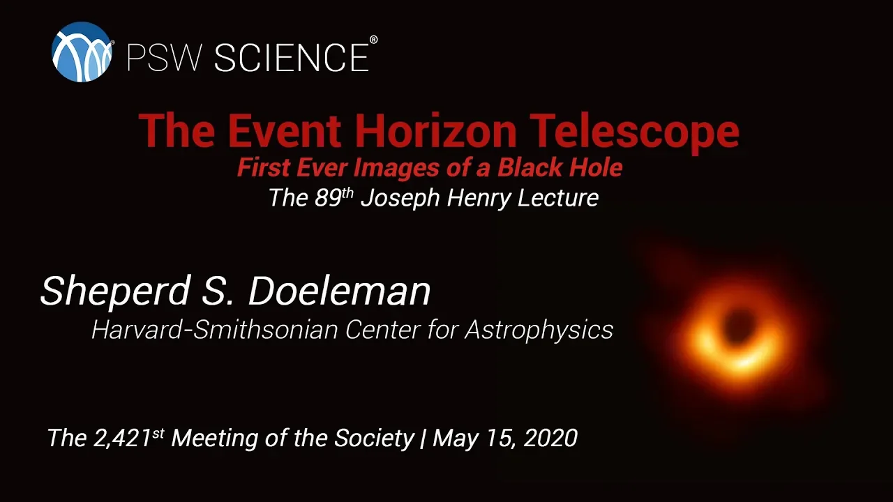 PSW 2421 The Event Horizon Telescope | Shepherd Doeleman