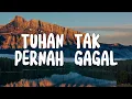 Tuhan Tak Pernah Gagal - Edward Chen Feat.Maria Shandi (Lirik) Lagu Rohani