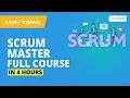 Scrum Master Full Course Scrum Master Certifications Training Scrum Master Tutorial Simplilearn