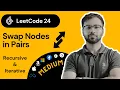 Mastering LeetCode 24 Swap Nodes in Pairs Algorithm Explained
