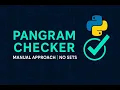 52 Check if a String is a Pangram in Python Manual Approach No Sets
