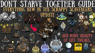 Download NEW OFFICIAL \u0026 FULL Scrappy Scavengers Update! All Details \u0026 More! - Don't Starve Together Guide MP3