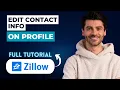 How to Edit Contact Info on Zillow Profile Desktop 2026 Full Guide