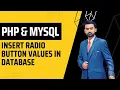 Insert Radio Button Value in PHP Mysql in Urdu Hindi