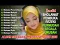 Download Lagu KUMPULAN SHOLAWAT PENARIK REZEKI TERBARU 2025 | Sholawat Jibril, Sholawat Busyro, Nariyah, Asyghil