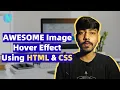 Image Hover Effect Using HTML CSS Web Development Series Newton School