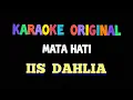 Download Lagu Karaoke mata hati iis dahlia original video lirik dangdut lawas