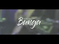 Bion Band - Bunga (Official Music Video)