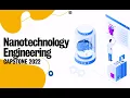 2022 Nanotechnology Engineering Capstone Design Symposium