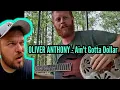 Download Lagu YES!!! OLIVER ANTHONY - Ain't Gotta Dollar | Reaction!!!