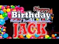 Happy Birt ay To You Jack Jack Best birt ay Music 2021 birt ay Song for Jack