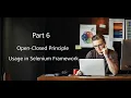 Part 6 Using Inheritance in Selenium Framework Open Closed Principle
