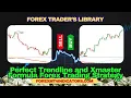 Perfect Trendline and Xmaster Formula Forex Trading Strategy