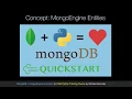 MongoDB and Python Quickstart Concept mongoengine entities