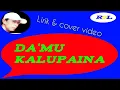 Download Lagu Lirik\u0026cover video | Lagu Toraja, DA'MU KALUPAINA - Cover By, ADIT TORAJA